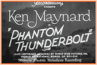 PHANTOM THUNDERBOLT - 1933 - KEN MAYNARD - RARE DVD 