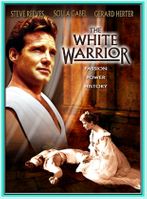 THE WHITE WARRIOR - 1959 - WITH STEVE REEVES - RARE DVD