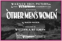 OTHER MEN'S WOMEN - 1931- GRANT WITHERS - RARE DVD