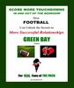 Score More TD's!<br>GREEN BAY Edition