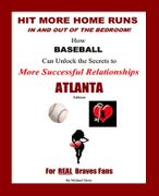 Hit More Home Runs - ATLANTA Edition