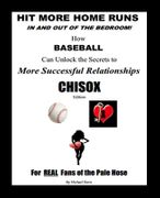 Hit More Home Runs - CHISOX Edition
