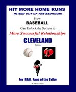 Hit More Home Runs - CLEVELAND Edition
