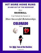 Hit More Home Runs - COLORADO Edition