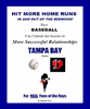 Hit More Home Runs -<br>TAMPA BAY Edition