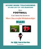Score More TD's!<br>MIAMI Edition