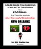 Score More TDs!<br>NEW ORLEANS Edition