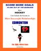 Score More Goals - <br>EDMONTON Edition