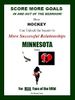 Score More Goals - <br>MINNESOTA Edition