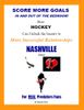 Score More Goals - <br>NASHVILLE Edition