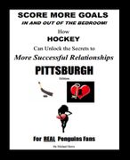 Score More Goals -<br>PITTSBURGH Edition