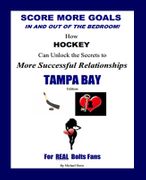 Score More Goals -<br>TAMPA BAY Edition