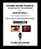 Score More Points - <br>BROOKLYN Edition