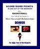 Score More Points - <br>DENVER Edition
