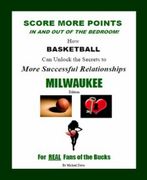 Score More Points - <br>MILWAUKEE Edition