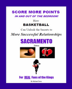Score More Points - <br>SACRAMENTO Edition