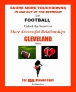 Score More TDs!<br>CLEVELAND Edition