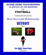 Score More TDs!<br>DETROIT Edition
