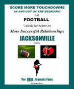 Score More TDs!<br>JACKSONVILLE Edition