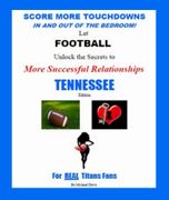Score More TDs!<br>TENNESSEE Edition