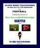 Score More TDs!<br>SEATTLE Edition