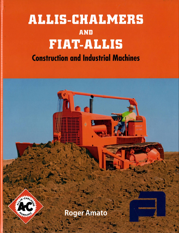 ALLISCHALMERS AND FIATALLIS "Construction and Industrial Machines"