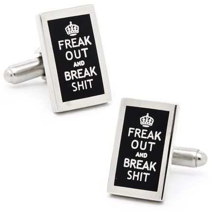 Freak Out And Break Shit Cufflinks