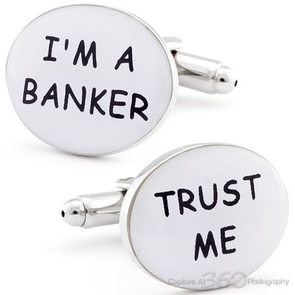 Trust Me - I'M A Banker Cufflinks