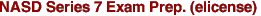 NASD Series 7 Exam Prep. (elicense)