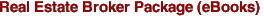 Real Estate Broker Package (eBooks)