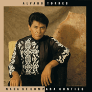 Balada - Alvaro Torres - Nada Se Compara Contigo