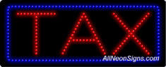 Tax LED Sign