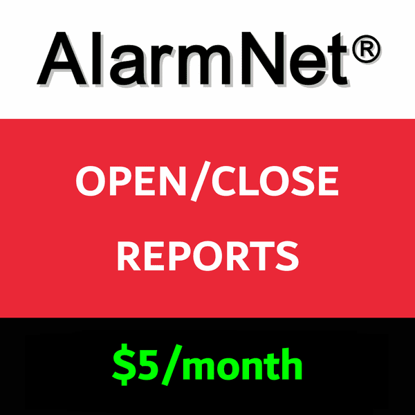 AlarmNet Opening and Closing Reports