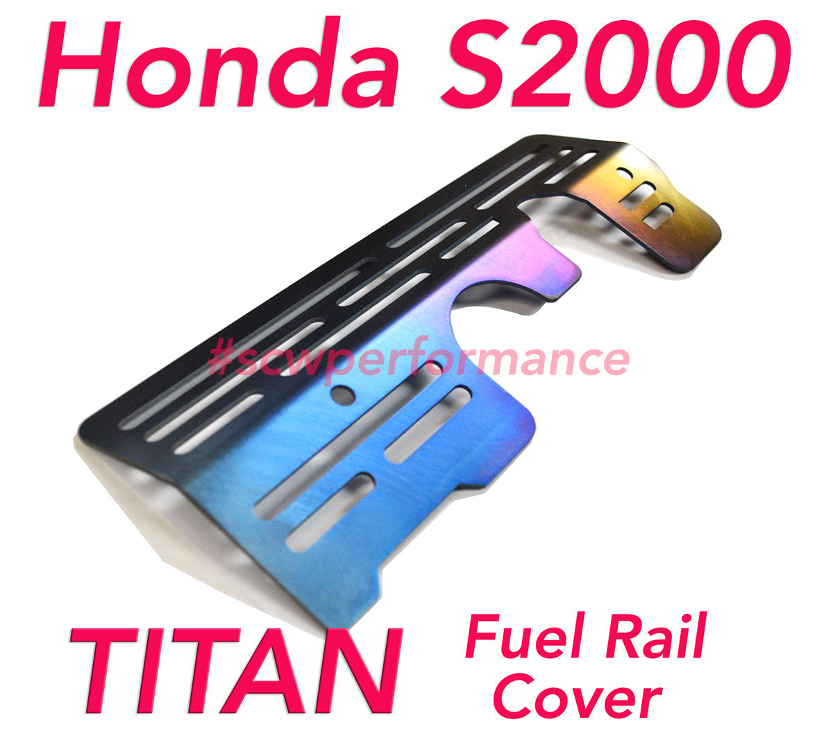 S2000 Titanium Ti Gradation Burned Fuel Rail Injector Cover Custom