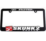 Skunk2 "Go Faster" License Plate Frame Skunk2 "Go Faster" License Plate Frame