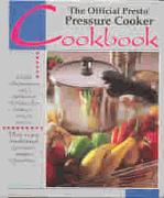 The Official Presto Pressure Cooker Cookbook 