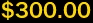$300.00
