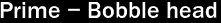 Prime - Bobble head