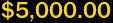 $5,000.00