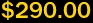 $290.00