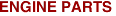 ENGINE PARTS