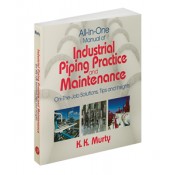 All-in-One Manual of Industrial Piping Practice and Maintenance 9780831134143