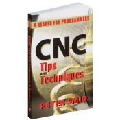 CNC Tips and Techniques 9780831134723