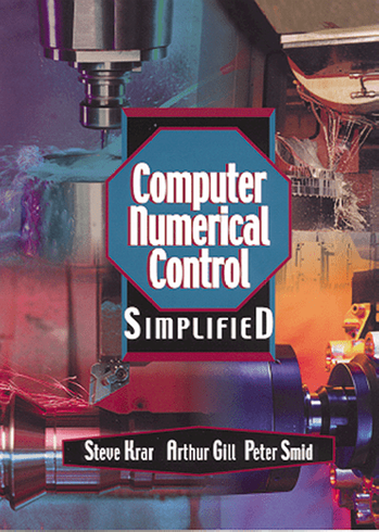 Computer Numerical Control Simplified (with CD)  Reference Book MY5031330 