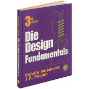 Die Design Fundamentals, Third Edition Hardcover 9780831131197