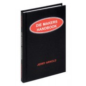 Die Makers Handbook Jerry Arnold Hardcover 9780831131326