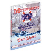 Metalworking Sink or Swim Tips and Tricks for Machinists 9780831133627