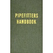 Pipefitters Handbook, Third Edition 9780831130190