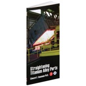 Straightening Titanium Alloy Parts Ed Rossman, SME 9780831133344