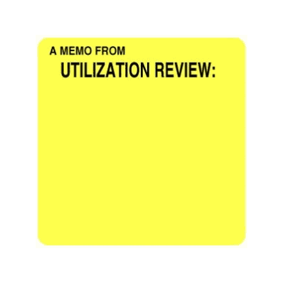 "A Memo From Utilization" Label